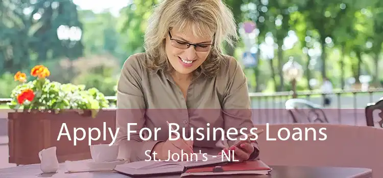 Apply For Business Loans St. John's - NL