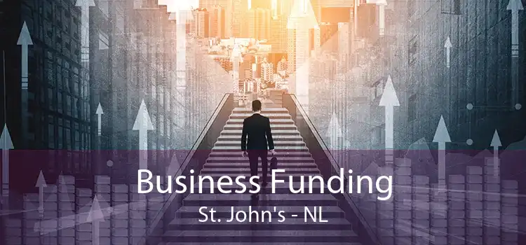 Business Funding St. John's - NL