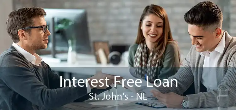 Interest Free Loan St. John's - NL